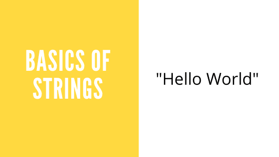 Basics of Strings