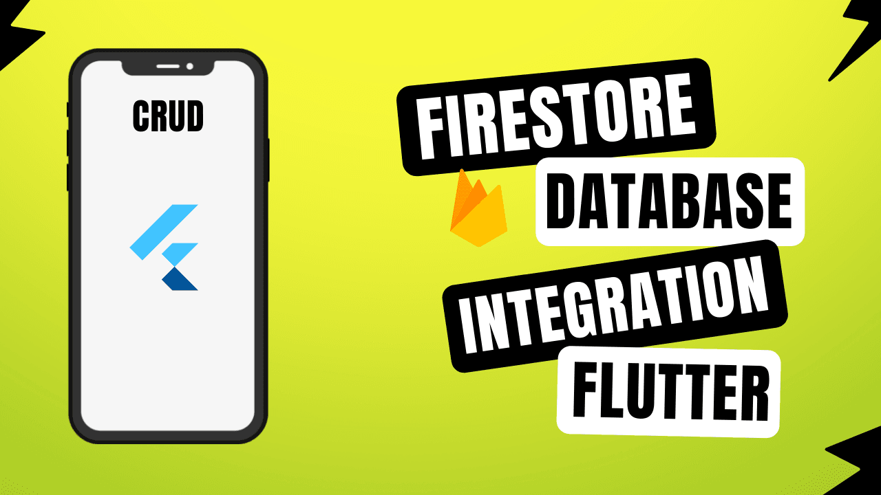 How to use Firestore Database with Flutter? A Complete Beginners Guide.